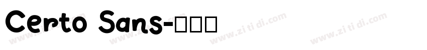 Certo Sans字体转换